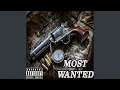 Most Wanted