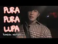 Download Lagu MAHEN - PURA PURA LUPA [ KOREA VERSION ]