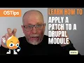 Learn How To Apply A Patch to a Drupal Module