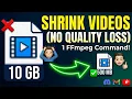 Compress 4K WITHOUT Losing Quality - FFmpeg Tutorial