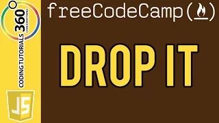 Drop It Intermediate Algorithm Scripting FreeCodeCamp com
