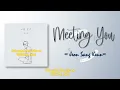 Jeon Sang Keun - Meeting you (너를 만나) [RomIEng Lyric]