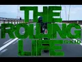 THE ROLLING LIFE - G-k.i.d