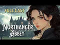 Download Lagu Jane Austen Full Length Audiobook Northanger Abbey Different Voices Dramatization Full Cast Complete