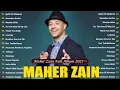 Download Lagu أفضل أغاني ماهر زي  Top Arabic Songs 2025   Maher Zain