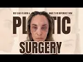 Plastic Surgery Regrets Red Flags What I learned