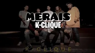 Download K-Clique - Merais (lyrics) MP3