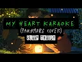Paramore  - My Heart Karaoke ( Sleep Theory Cover )