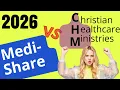 Medi-Share vs Christian Healthcare Ministries 2026 Compare Cost Benefits Which one is better