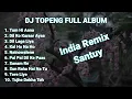 Download Lagu DJ TOPENG FULL ALBUM TERBARU - TUM HI AANA | DIL KO KARAAR AYAA | DIL LAGA LIYA | VIRAL TIKTOK