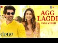 Agg Lagdi - Full Video | Dono | Rajveer Deol \u0026 Paloma | Siddharth M, Lisa M | SEL | Irshad Kamil