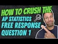 How to CRUSH AP Statistics FRQ New AP Statistics Exam Format