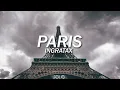 PARIS // INGRATAX (SLOWED)