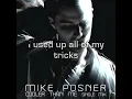 Mike Posner feat. Big Sean - Cooler Than Me Lyrics