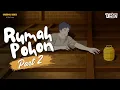 RUMAH POHON PART 2 - Dhot Design