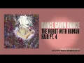 Dance Gavin Dance - The Robot with Human Hair pt. 4