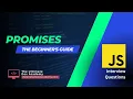 Promises in JavaScript - Simplest Explanation JavaScript Interview Questions