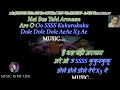Dekha Na Haye Re Socha Na Karaoke With Scrolling Lyrics Eng. & हिंदी
