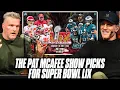 The Pat McAfee Show s Picks and Bets For Super Bowl LIX