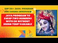 Java program to Swap Two Numbers With and Without Using Temporary Third Variable