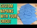 DIY Custom Napkins with Cricut A Complete Guide