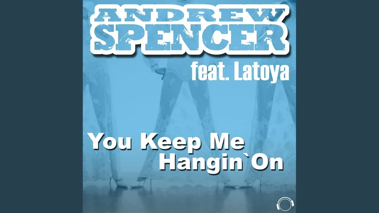 You Keep Me Hangin' On (Original Mix)