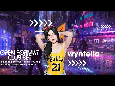 Download MP3 DJ WYNTELLA MIXTAPE OPEN FORMAT CLUB SET ( BOUNCE, JUNGLE, TECHNO HOUSE, SPEEDHOUSE, JERSEY )