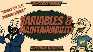 Variables Maintainability - Python Tutorial Full Explanation