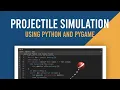 Projectile Motion Simulation Python and Pygame