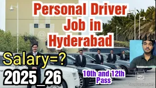 Personal Driver Job in Hyderabad Salary Requirements Application Process and More