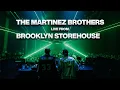 Download Lagu The Martinez Brothers Live From Brooklyn Storehouse
