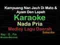 Download Lagu KAMPUANG NAN JAUH DI MATO \u0026 AYAM DEN LAPEH-MEDLEY MINANG|KARAOKE PRIA-Male-Cowok-Laki-laki@ucokku