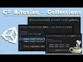 Unity C Bitesize - Collections