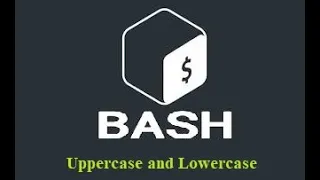 bash uppercase and lowercase