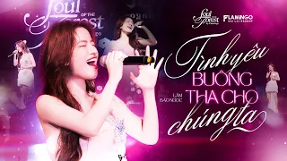 Tình Yêu Buông Tha Cho Chúng Ta Lâm Bảo Ngọc Ballad Buồn Day Dứt Live At Soul Of The Forest 