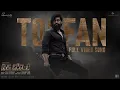 Full Toofan Tamil KGF Chapter 2 RockingStar Yash Prashanth Neel Ravi Basrur Hombale