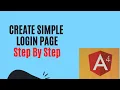 How to Create Simple Login Page in Angular 4 - Step by Step