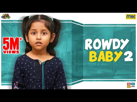 Download MP3 Rowdy Baby 2 || Chutti Kuzhandhai || The Mix Tamil