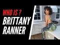 Who Is BRITTANY RANNER bundleofbrittany Biography Age Height and Net Worth