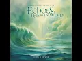 Download Lagu Echoes in the Wind