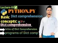 Dictionary Comprehension syntax programs logic Building inline code key exp value exp