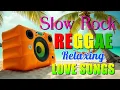 Download Lagu BEST UNLIMTED SLOW ROCK REGGAE REMIX 💕 NEW BEST  NONSTOP REGGAE 💕 BEST OF ENGLISH REGGAE LOVE SONGS