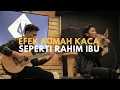 Download Lagu Efek Rumah Kaca - Seperti Rahim Ibu (Cover) | Halik Kusuma feat UEL