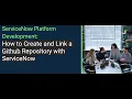 ServiceNow Platform Fundamentals How to Create and Link a Github Repository with ServiceNow