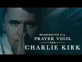 Download Lagu WASHINGTON D.C. PRAYER VIGIL FOR CHARLIE KIRK
