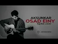 Download Lagu AKSUNKAR - Osad einy (guitar cover)
