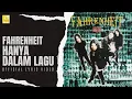Download Lagu Fahrenheit - Hanya Dalam Lagu (Official Lyric Video)