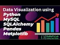 Python MySQL SQLAlchemy Pandas Matplotlib Plot Data Visualization in Python SuMyPyLab