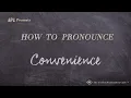 How to Pronounce Convenience Real Life Examples