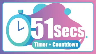 51 Seconds countdown Timer with Alarm The Moments